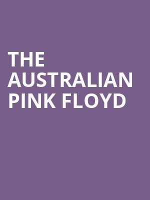 The Australian Pink Floyd, The Theater At Virgin Hotels, Las Vegas