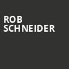 Rob Schneider, Pearl Concert Theater, Las Vegas