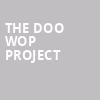 The Doo Wop Project, Tuacahn Amphitheatre and Centre for the Arts, Las Vegas