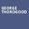 George Thorogood, Star Of The Desert Arena, Las Vegas