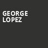 George Lopez, Mirage Theatre and The Mirage, Las Vegas
