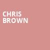Chris Brown, T Mobile Arena, Las Vegas