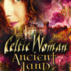 Celtic Woman at Smith Center, The Celtic Woman at Smith Center, The