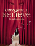 Cirque du Soleil - Criss Angel Believe