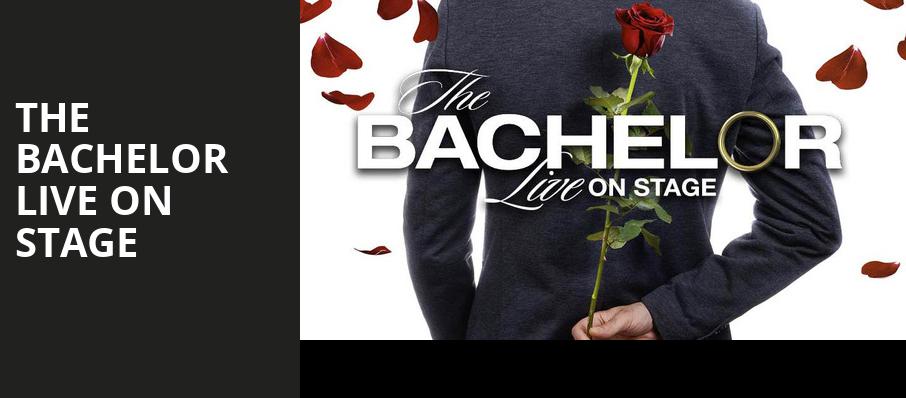 The Bachelor Live On Stage, Smith Center, Las Vegas