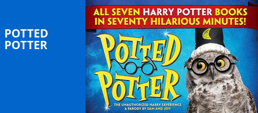 Potted Potter, The Magic Attic, Las Vegas