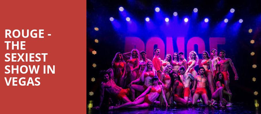 Rouge - The Sexiest Show in Vegas - The Strat, Las Vegas, NV - Tickets,  information, reviews
