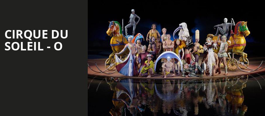Cirque du Soleil O, O Theatre, Las Vegas