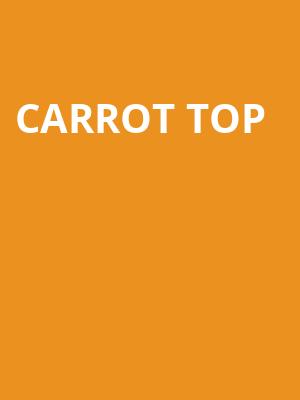 Carrot Top Poster