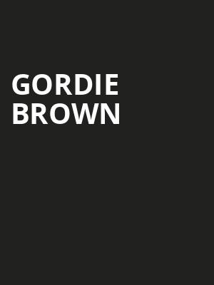 Gordie Brown Poster
