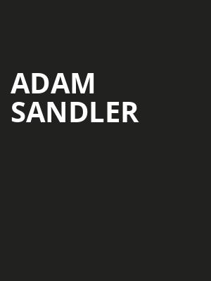 Adam Sandler, The Chelsea, Las Vegas