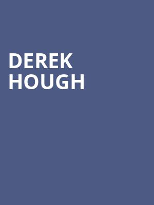 Derek Hough, Pearl Concert Theater, Las Vegas