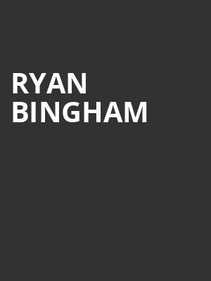 Ryan Bingham, The Theater At Virgin Hotels, Las Vegas