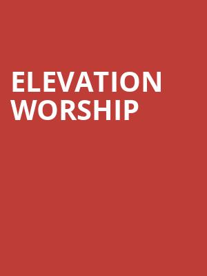 Elevation Worship, T Mobile Arena, Las Vegas