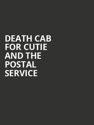 Death Cab For Cutie and The Postal Service Poster
