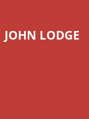 John Lodge, Smith Center, Las Vegas