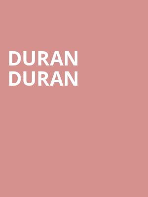 Duran Duran, T Mobile Arena, Las Vegas