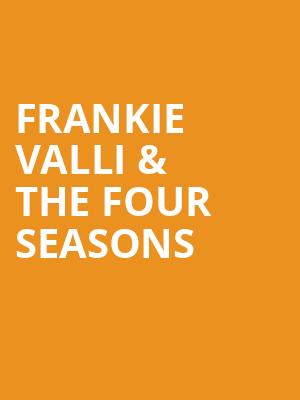 Frankie Valli The Four Seasons, International Theater, Las Vegas
