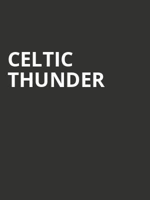 Celtic Thunder, Smith Center, Las Vegas