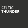 Celtic Thunder, Smith Center, Las Vegas