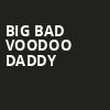 Big Bad Voodoo Daddy, The Orleans Showroom Theater, Las Vegas
