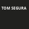 Tom Segura, The Chelsea, Las Vegas