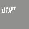 Stayin Alive, South Point Showroom, Las Vegas