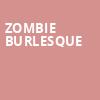 Zombie Burlesque, V3 Theater, Las Vegas