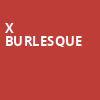 X Burlesque, Bugsys Cabaret, Las Vegas